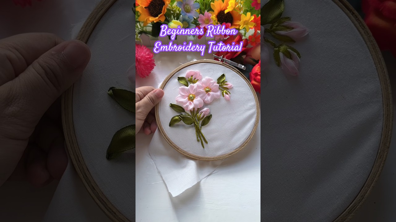 Ribbon Embroidery Tutorial for Beginners