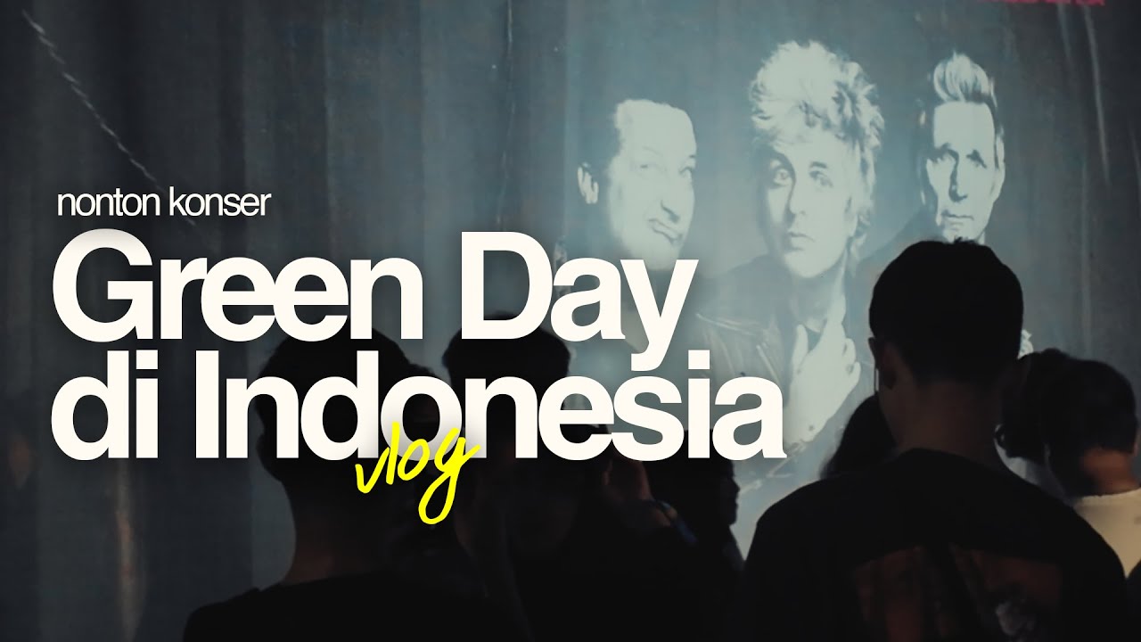 Konser Green Day di Indonesia dan Cerita Soal Punk Rock | Vlog #5