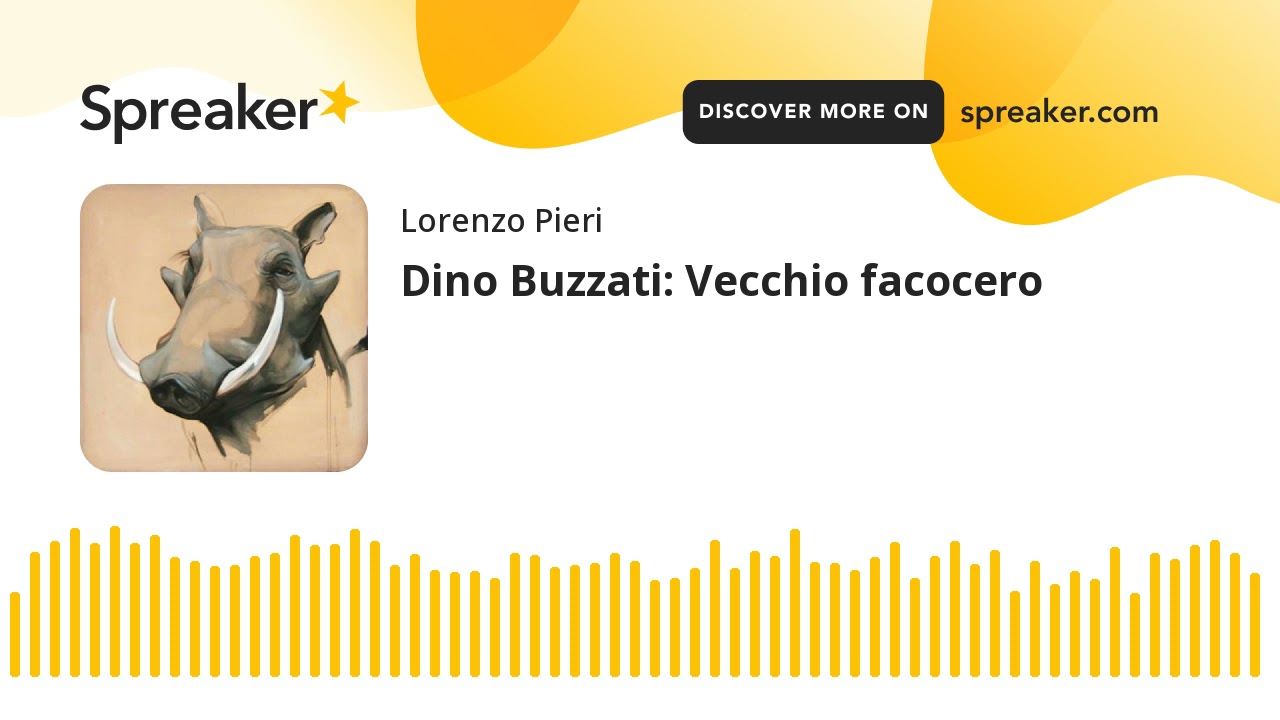 Dino Buzzati: Vecchio facocero