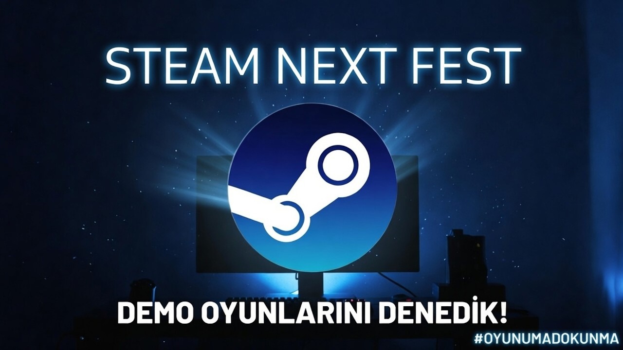 🎮 STEAM NEXT FEST DEMO OYUNLARI OYNADIK! CANLI YAYIN #OYUNUMADOKUNMA