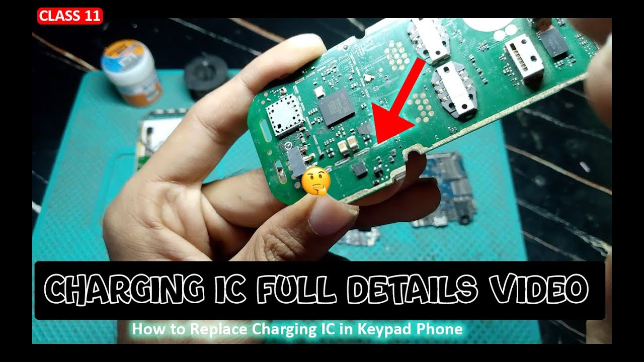 Class 11: Mobile Charging IC Working, Testing & Repair – Full Video Guide