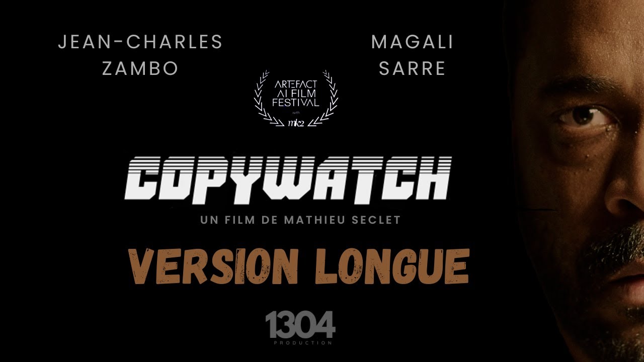 COPYWATCH - VERSION LONGUE