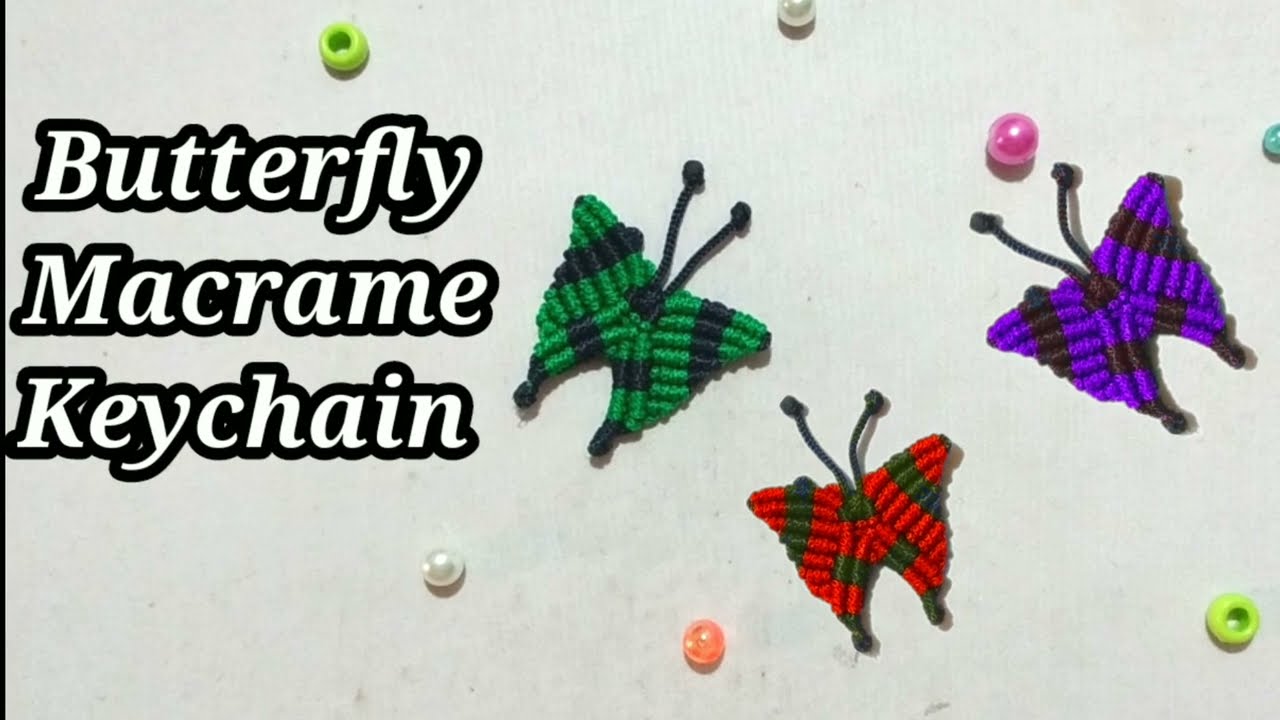 CARA MUDAH MEMBUAT GANTUNGAN KUNCI KUPU TALIKUR, BUTTERFLY MACRAME KEYCHAIN