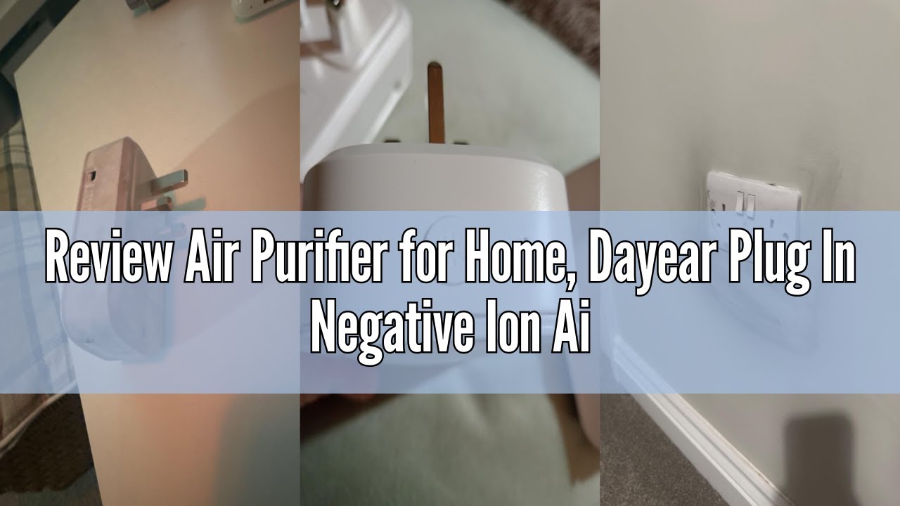 Review Air Purifier for Home, Dayear Plug In Negative Ion Air Purifier 3 Led Light Modes,Purify Smel