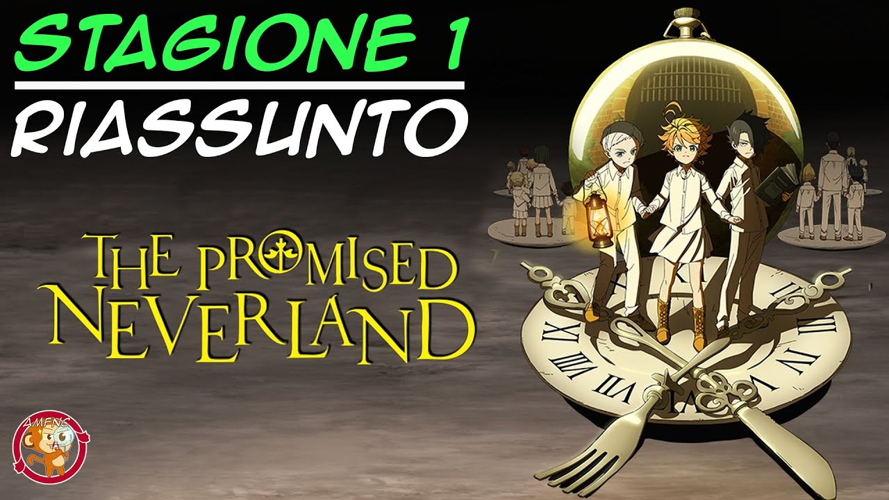 The Promised Neverland - Riassunto prima stagione | AMFNC