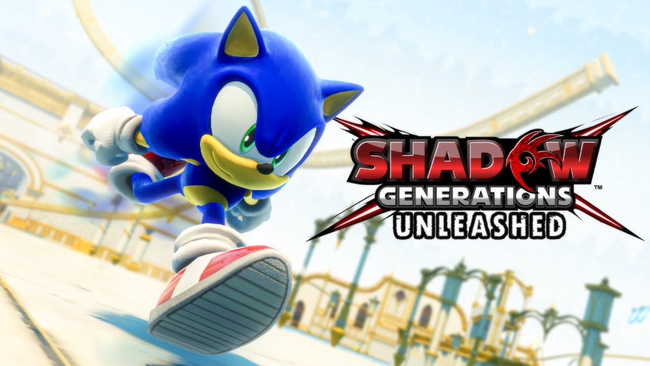 Shadow Generations: Unleashed Sonic Model & Animations Gameplay