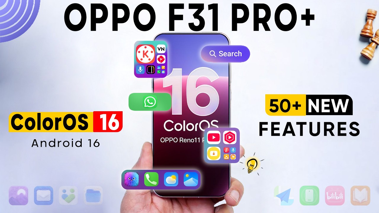Oppo F31 Pro Plus ColorOS 16 Update 50+ Amazing Features | Android 16 Update | F31 Pro New Update🔥🔥