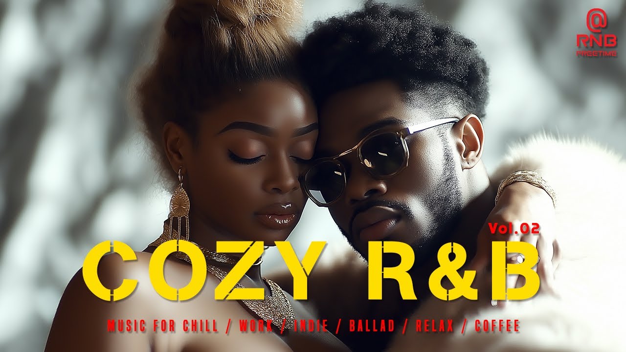 Cozy R&B Vol.02 Playlist 🎧  / for Chill / Work / Indie / Ballad / Relax / Coffee