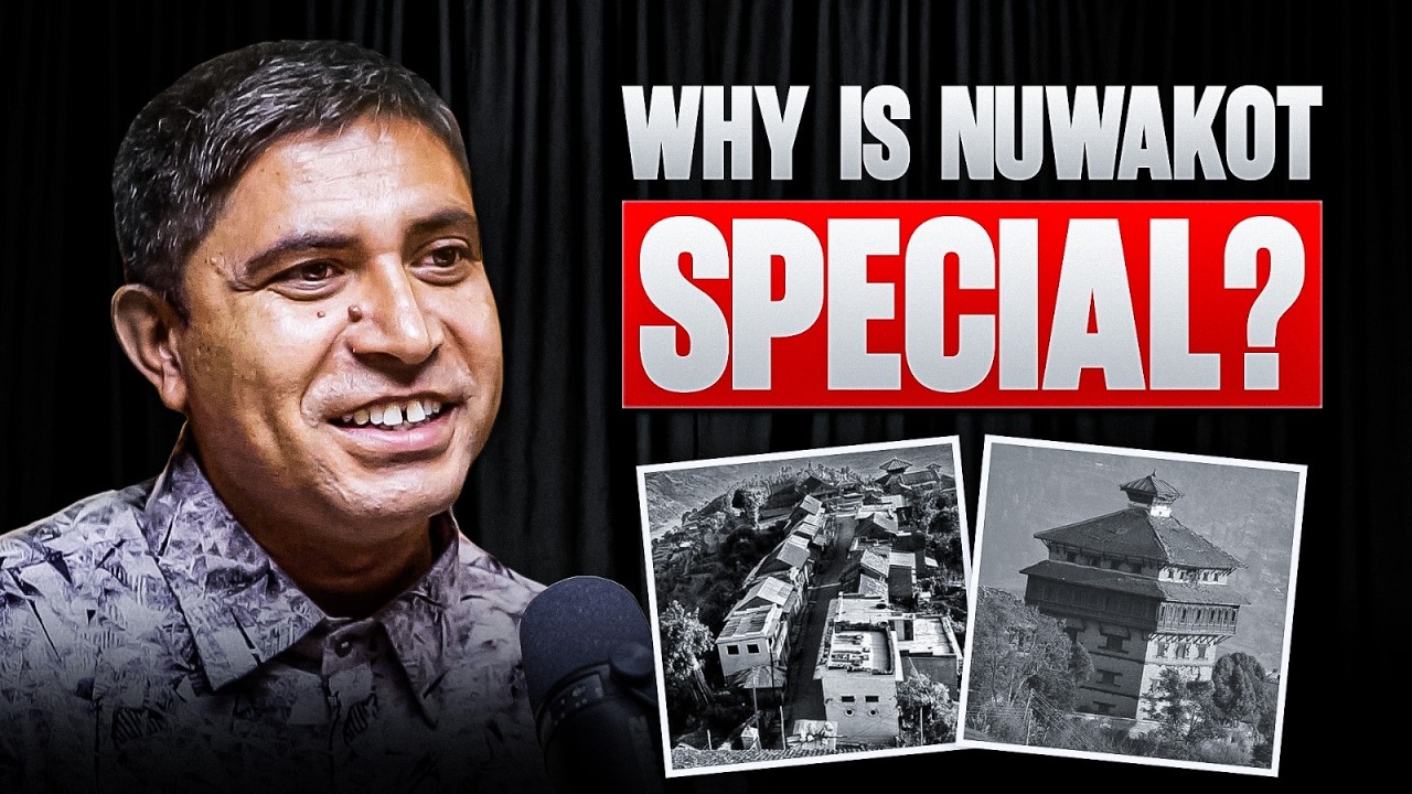 Why is Nuwakot So Important in Nepal's History? | Ramhari Acharya | Sushant Pradhan Podcast