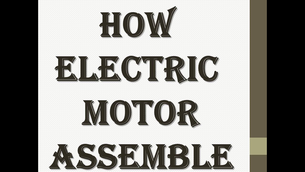 HOW ELECTRIC MOTOR ASSEMBLE | BASIC ELECTRICAL #electrical  @ADITYASHARMAACADEMY