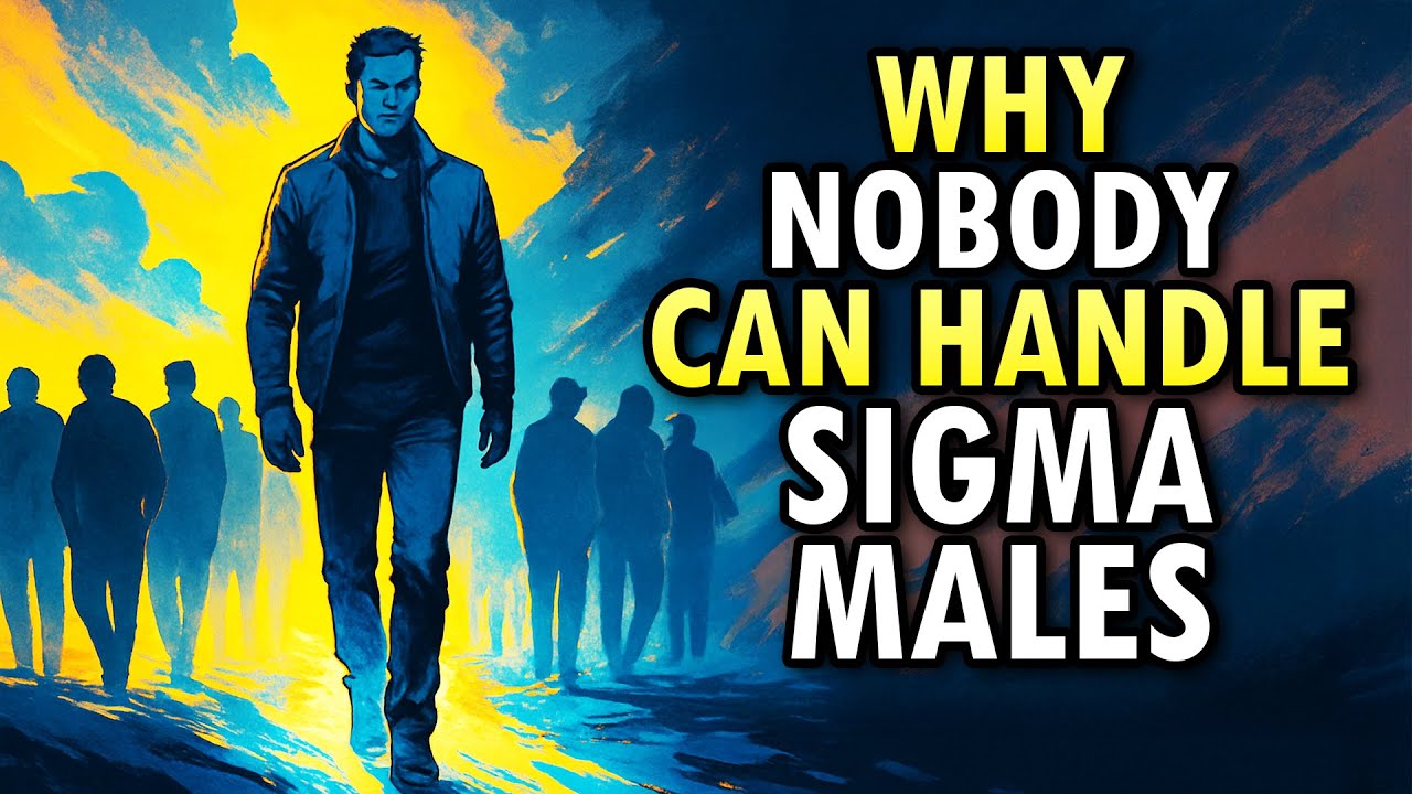 Why Most People Can't Handle Sigma Males (The REAL Reason)