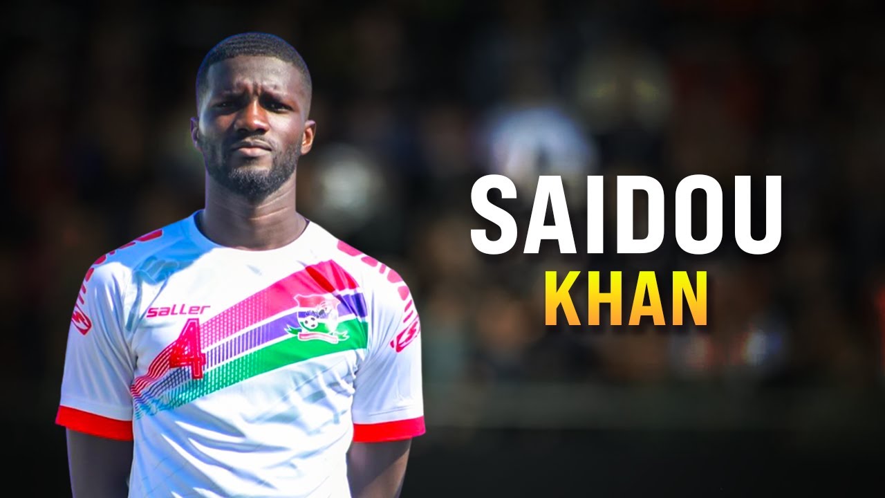 SAIDOU KHAN ► 2024/2025