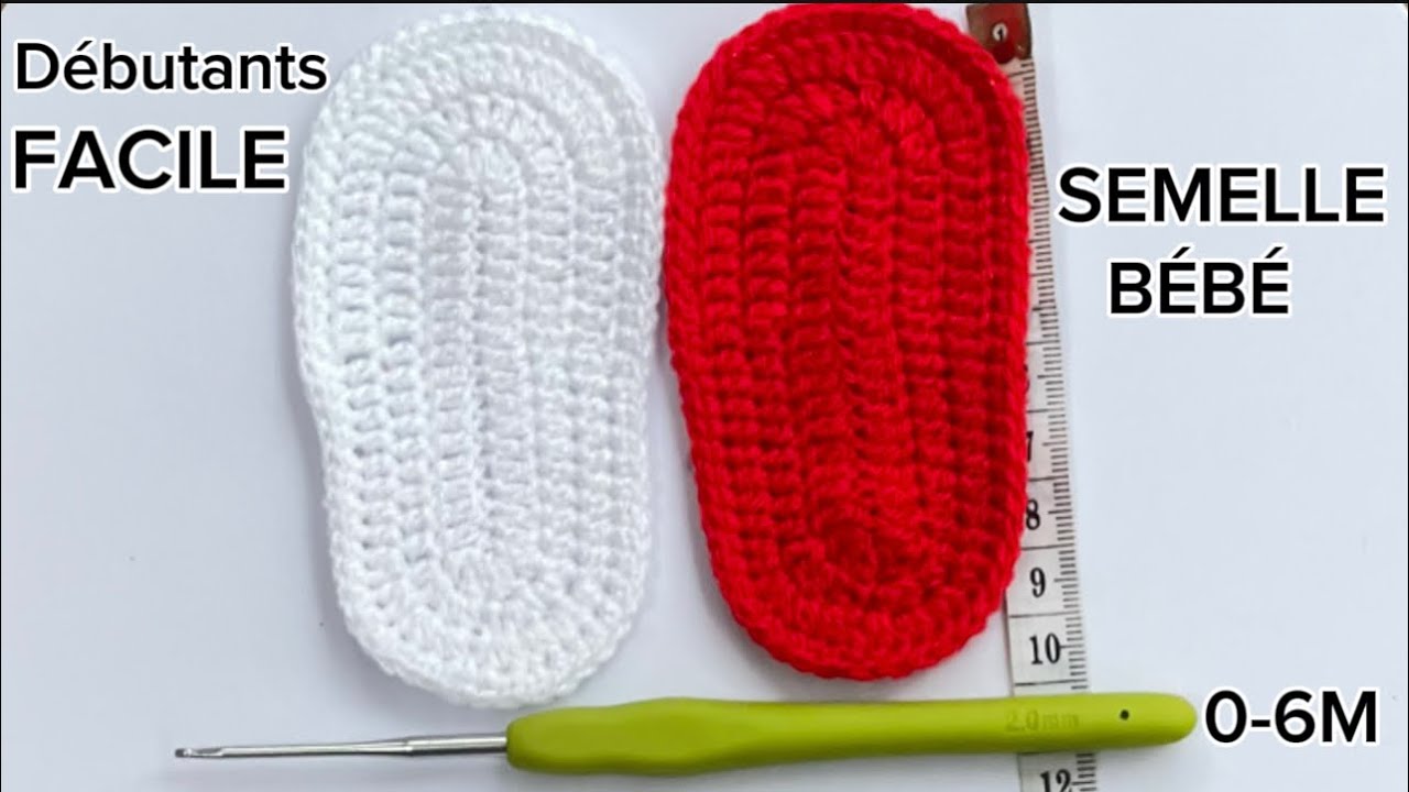 🧶SEMELLE Chausson Bébé au Crochet Facile Débutants(0-6 m) /Guide Semelles Bébé #crochetsemellebébé