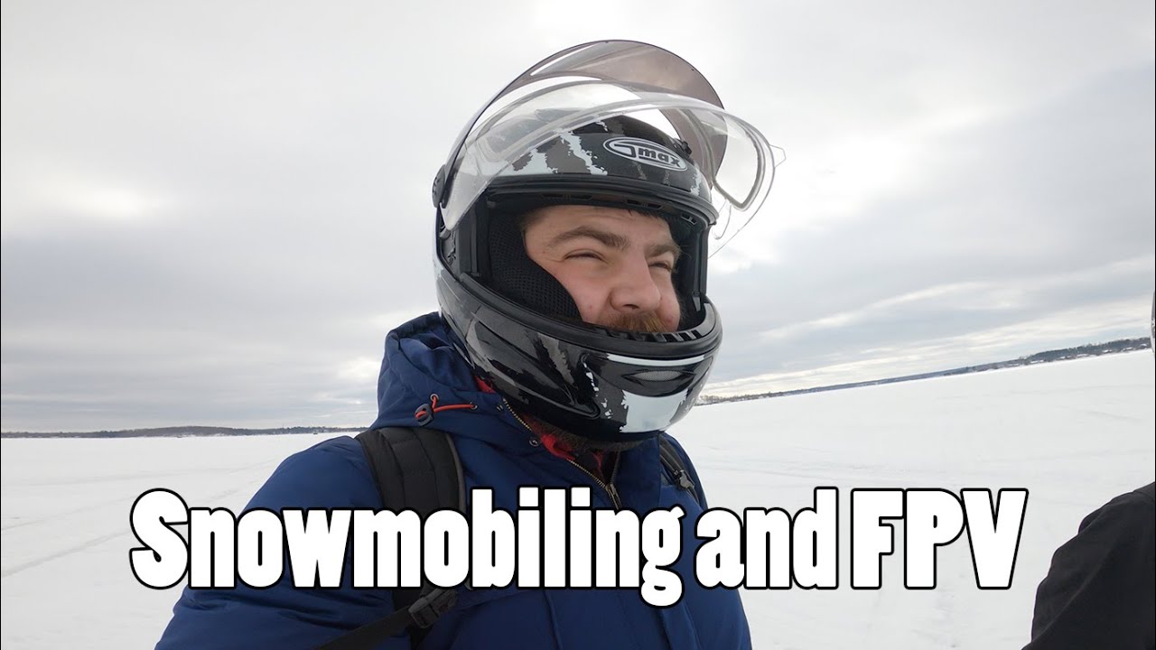 Somehow I didn't die on my first Snowmobile and FPV Ride