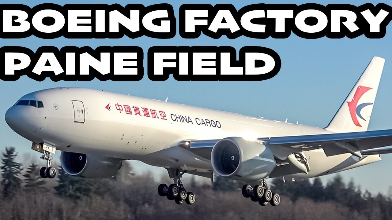 The BEST of Paine Field Plane Spotting - Home of Boeing's LARGEST Factory