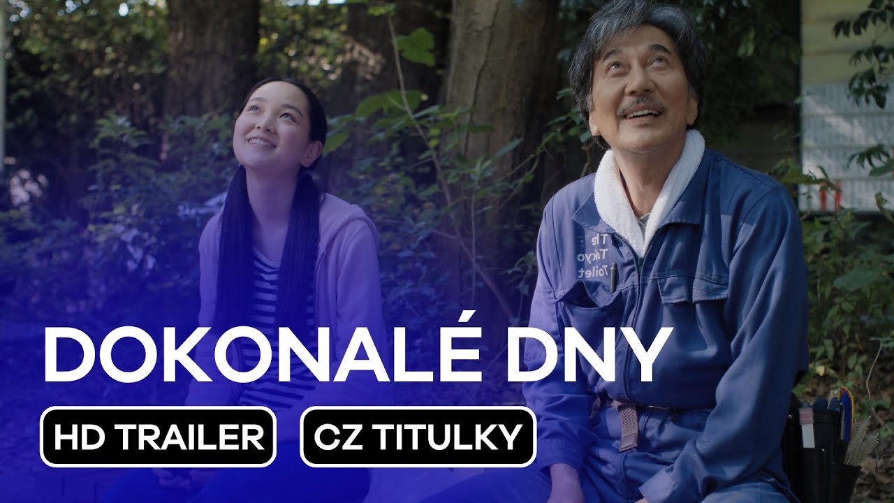 Dokonal&eacute; dny (Perfect Days): CZ HD Trailer (2023)