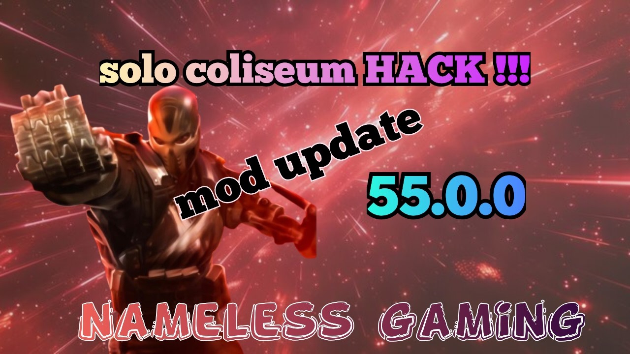 Mcoc mod apk 55.0.0 | mcoc coliseum hack | Marvel contest of champions | nameles gaming yt