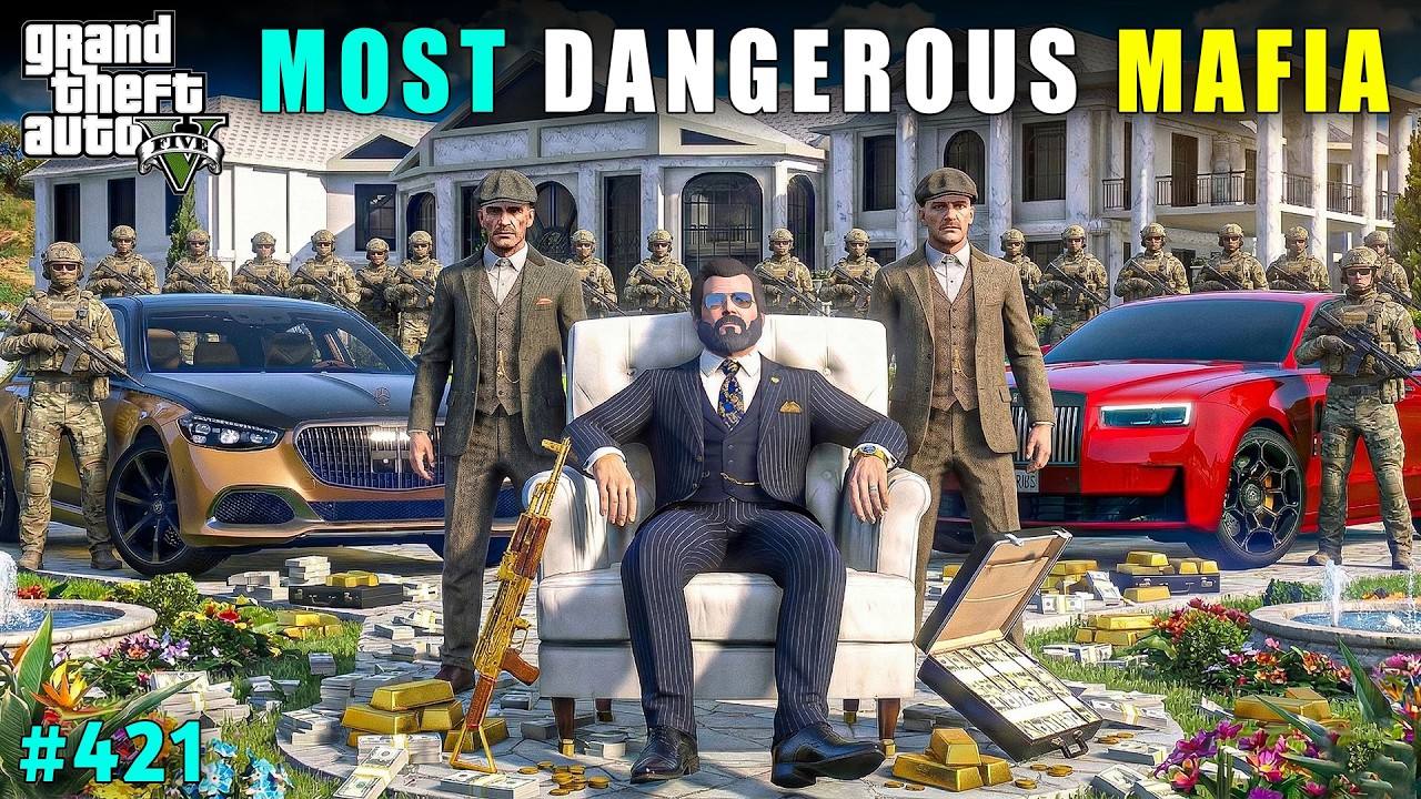 THE MOST DANGEROUS MAFIA IN LOS SANTOS 💀🔥 | GTA V GAMEPLAY #421