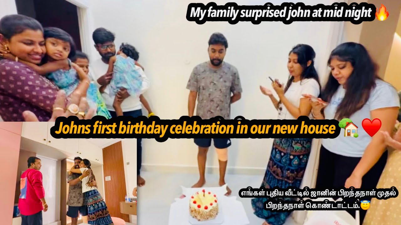 john first Celebrating his birthday in new house😘/shocking celebration at mid night😍/#agvlogs #vlog 