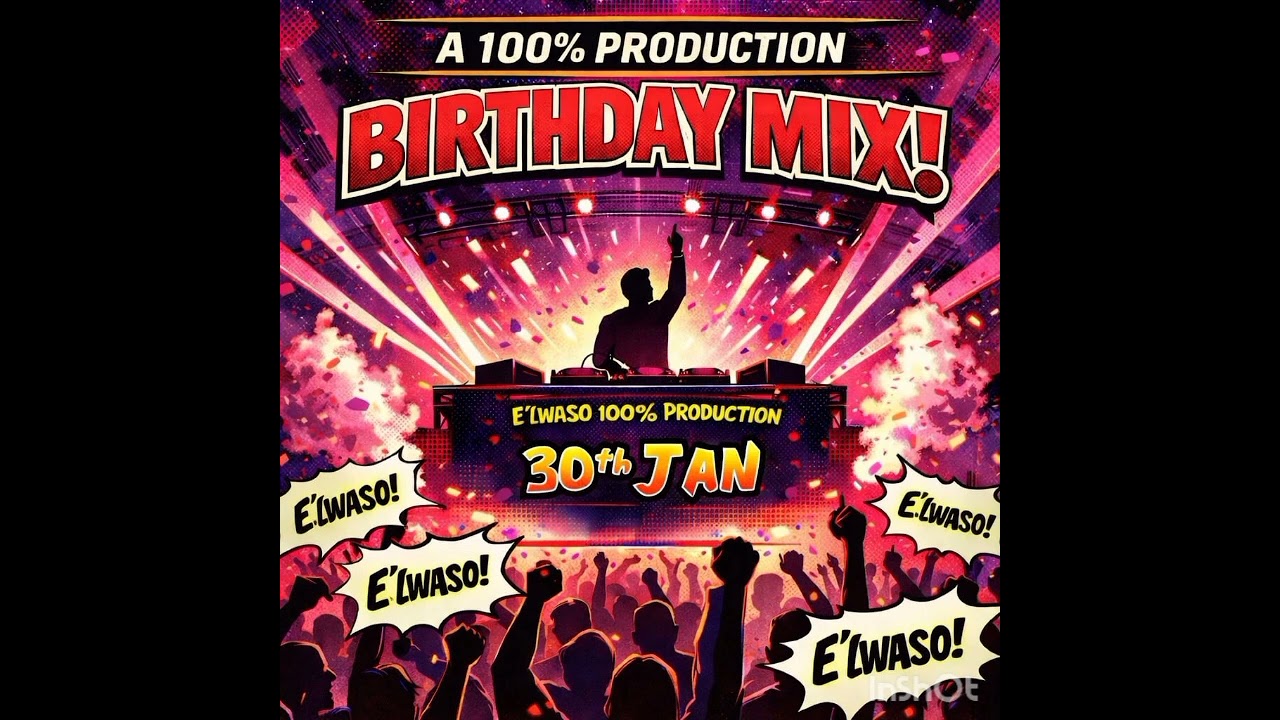 É'Lwaso's 100% Production Mix Vol 3 (Birthday Edition)