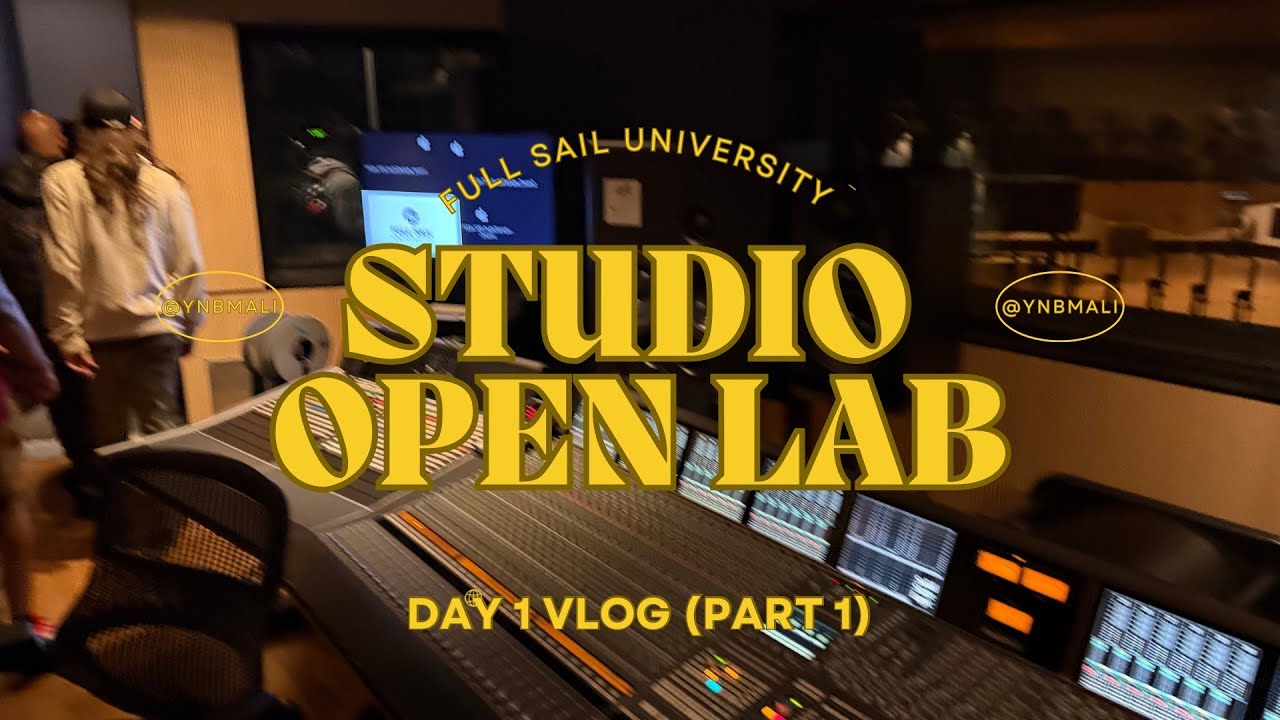 Full Sail University Studio [Open Lab] -  Day 1 Vlog (Part 1)