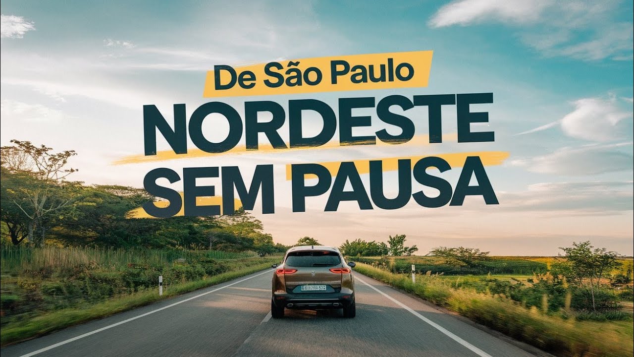 viagem de carro 2025 de São Paulo para o nordeste sem pausa, parte 02