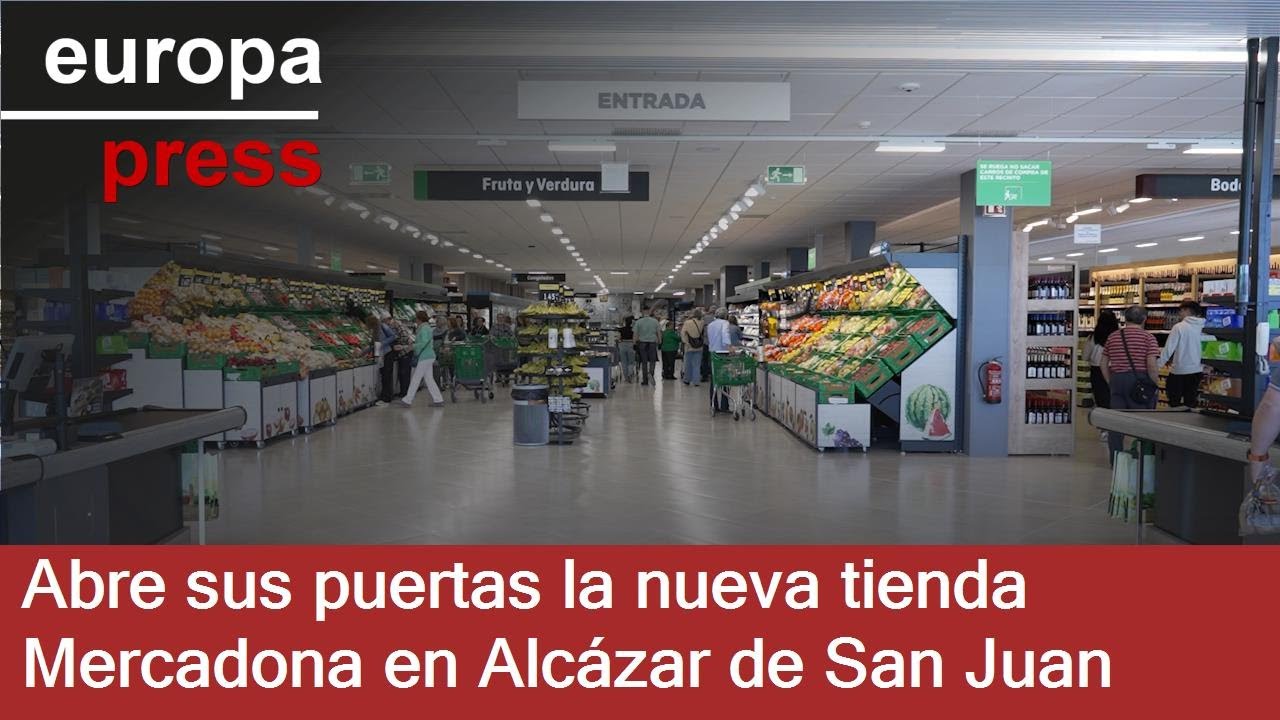 Abre sus puertas la nueva tienda Mercadona en Alcázar de San Juan