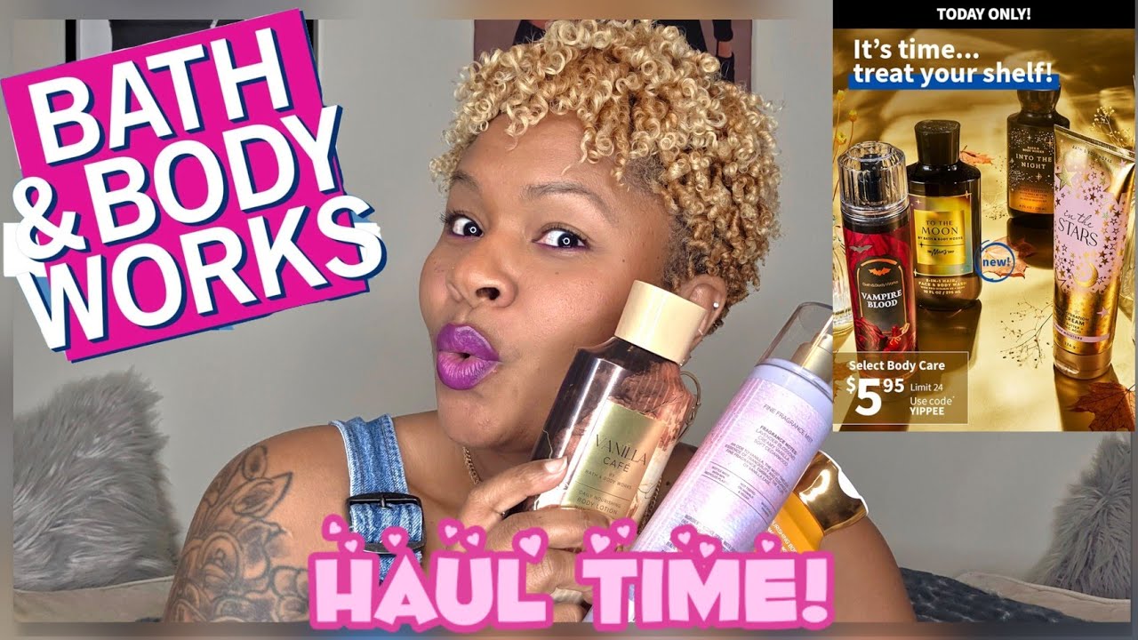 Wait, did you say $5.95 Body Care?|SAY LESS Bath and Body Works|Haul Time, Babes!