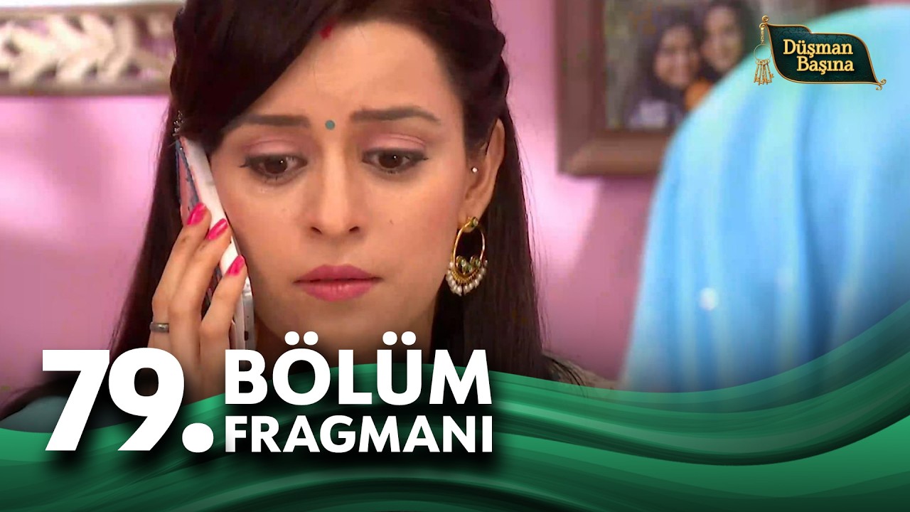 Düşman Başına (Mere Angne Mein) 79. Bölüm Fragmanı  @kanal7​