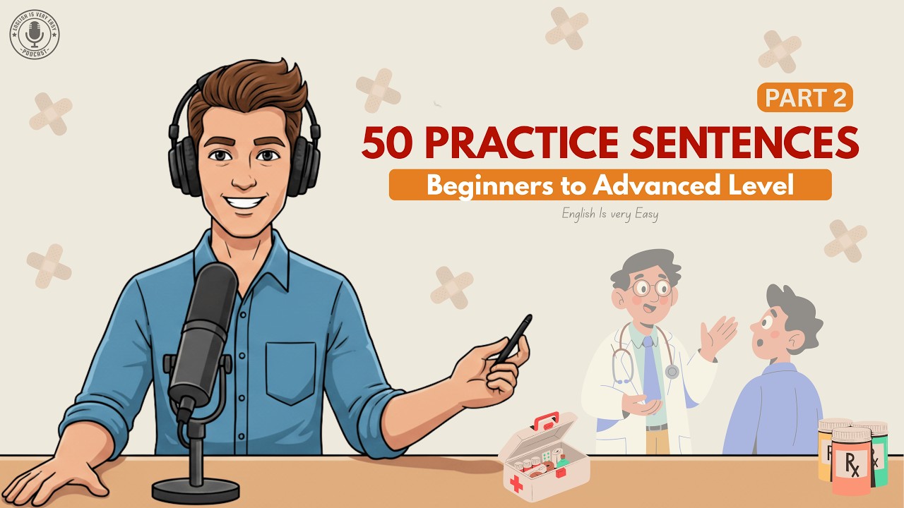 Doctor's Office English Part 2: The ONLY Guide You Need | Easy to Advanced English Podcast