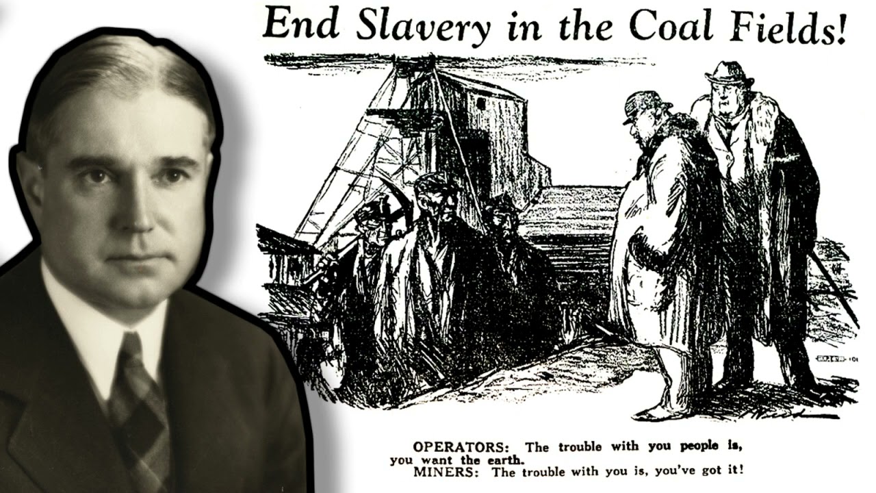 Powers Hapgood - Private Ownership of Coal Mines Brings Chaos, Tyranny and Hunger - 1932