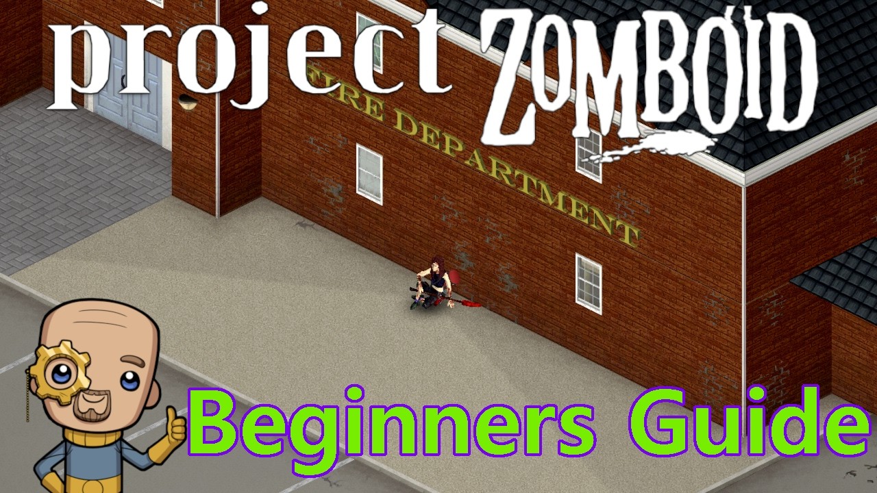 Как сражаться и выжить на раннем этапе игры: гайд по Project Zomboid