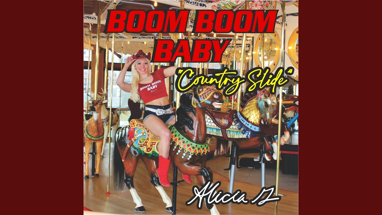 Boom Boom Baby (Country Slide)