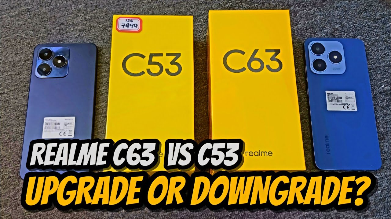 REALME C63 VS REALME C53 SPECS COMPARISON | UPGRADE OR DOWNGRADE? #REALME #realmec63 #realmeC53