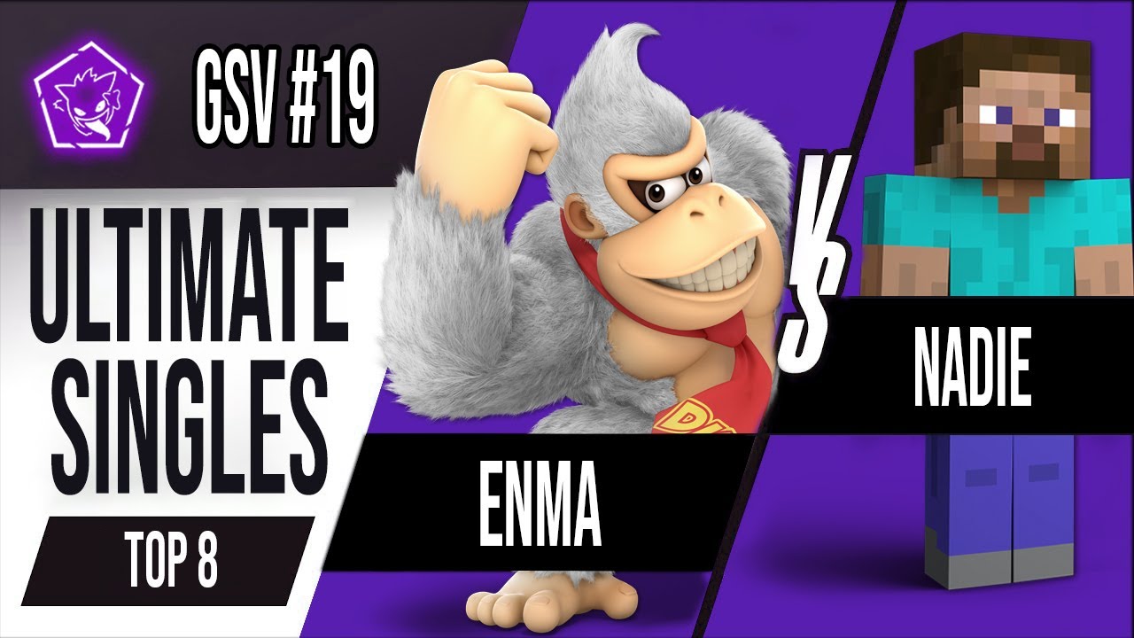 GSV #19 - Top 8 - Enma (Donkey Kong) Vs Nadie (Steve) Smash Ultimate Lima Perú