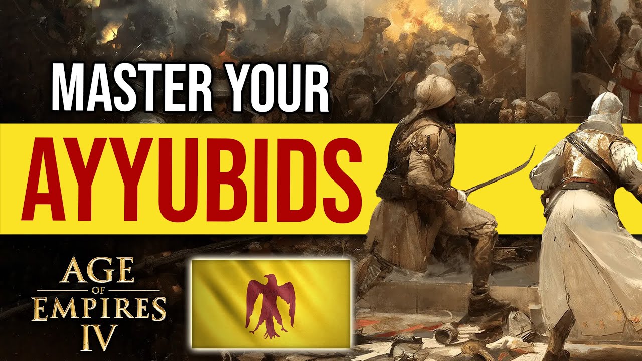 How to Play Ayyubids Like a Pro in AOE4?
