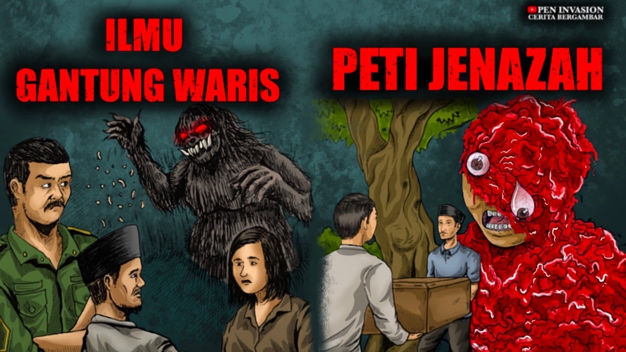 ILMU GANTUNG WARIS DAN PETI JENAZAH - Cerita Gambar - Cerita Hantu Seram
