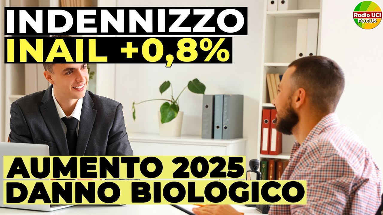 INAIL: Aumenta l'indennizzo per DANNO BIOLOGICO da luglio 2025!