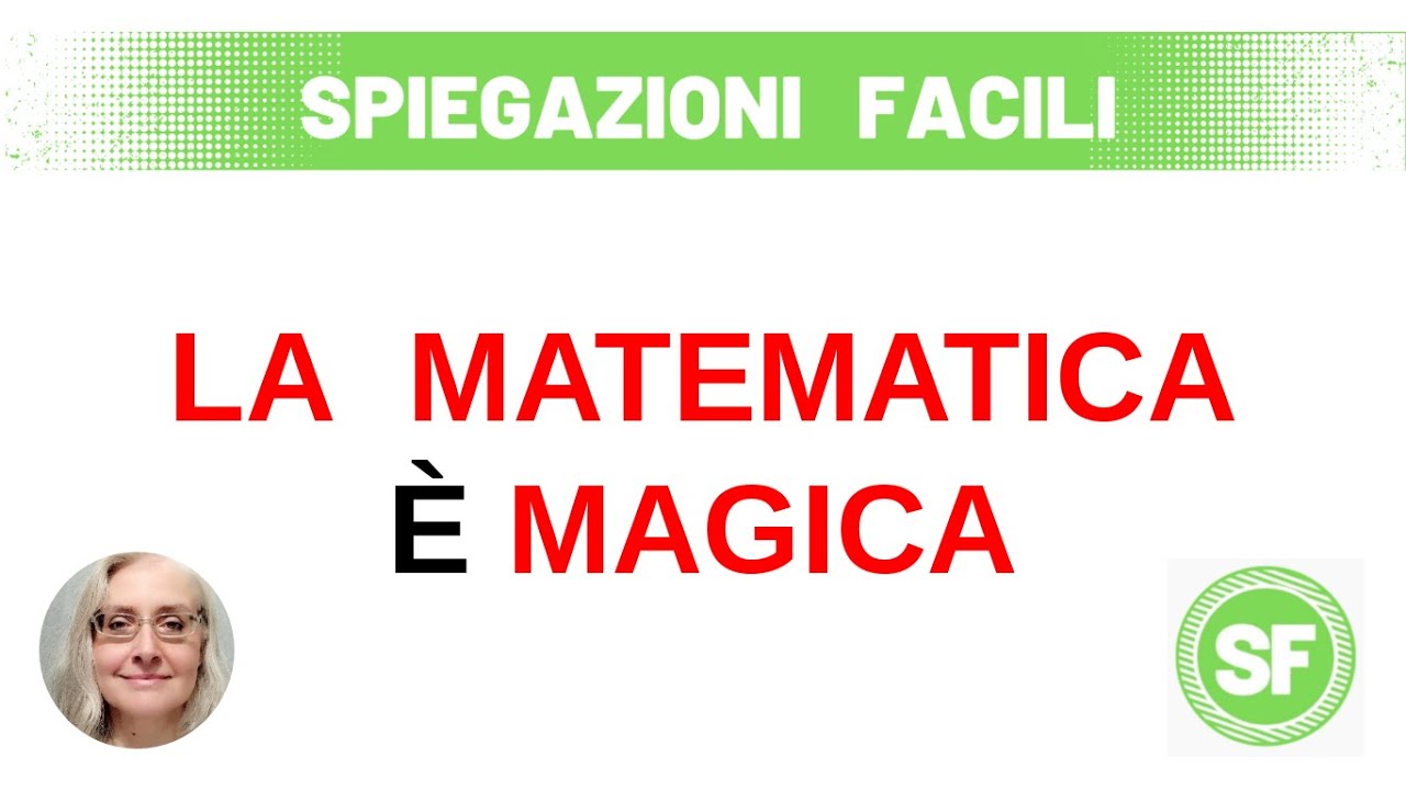 LA MATEMATICA È MAGICA - IL NUMERO 9