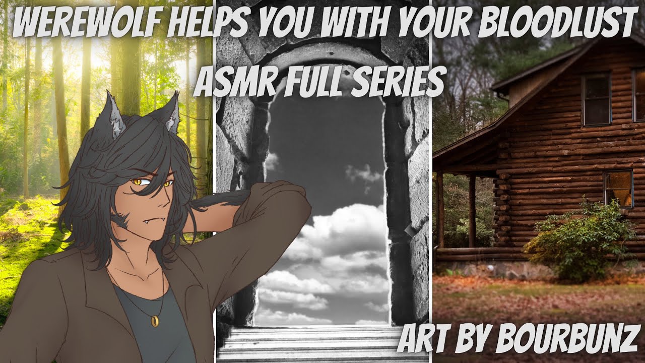 Werewolf helps you with your bloodlust  ASMR full series
