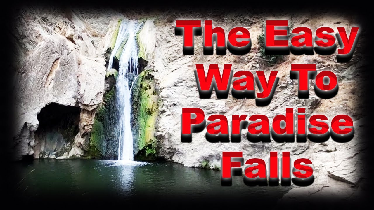 The Easy Way To Paradise Falls - Wildwood Park - Thousand Oaks