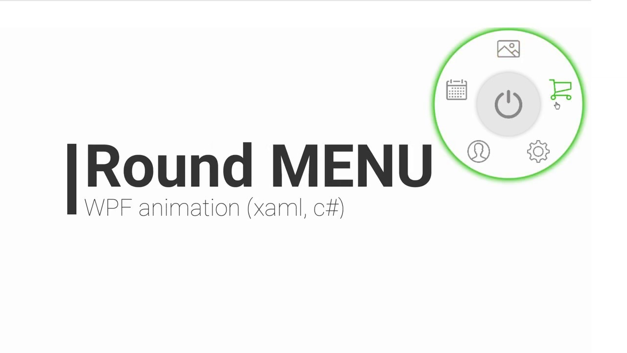 WPF - Round menu (animation, xaml, c#)