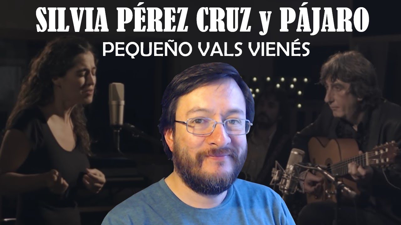 Silvia Pérez Cruz y Pájaro | Pequeño Vals Vienés (en vivo) | REACCIÓN