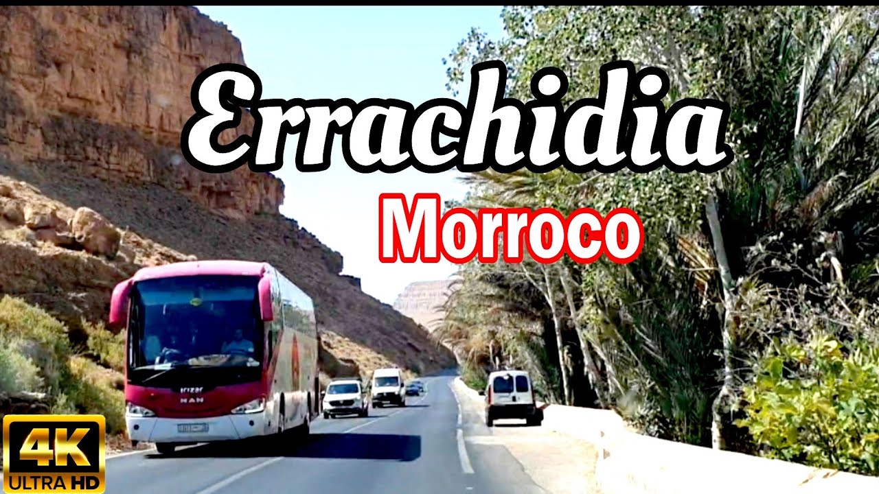 4k Errachidia Morroco 🇲🇦 driving tour in Morroco