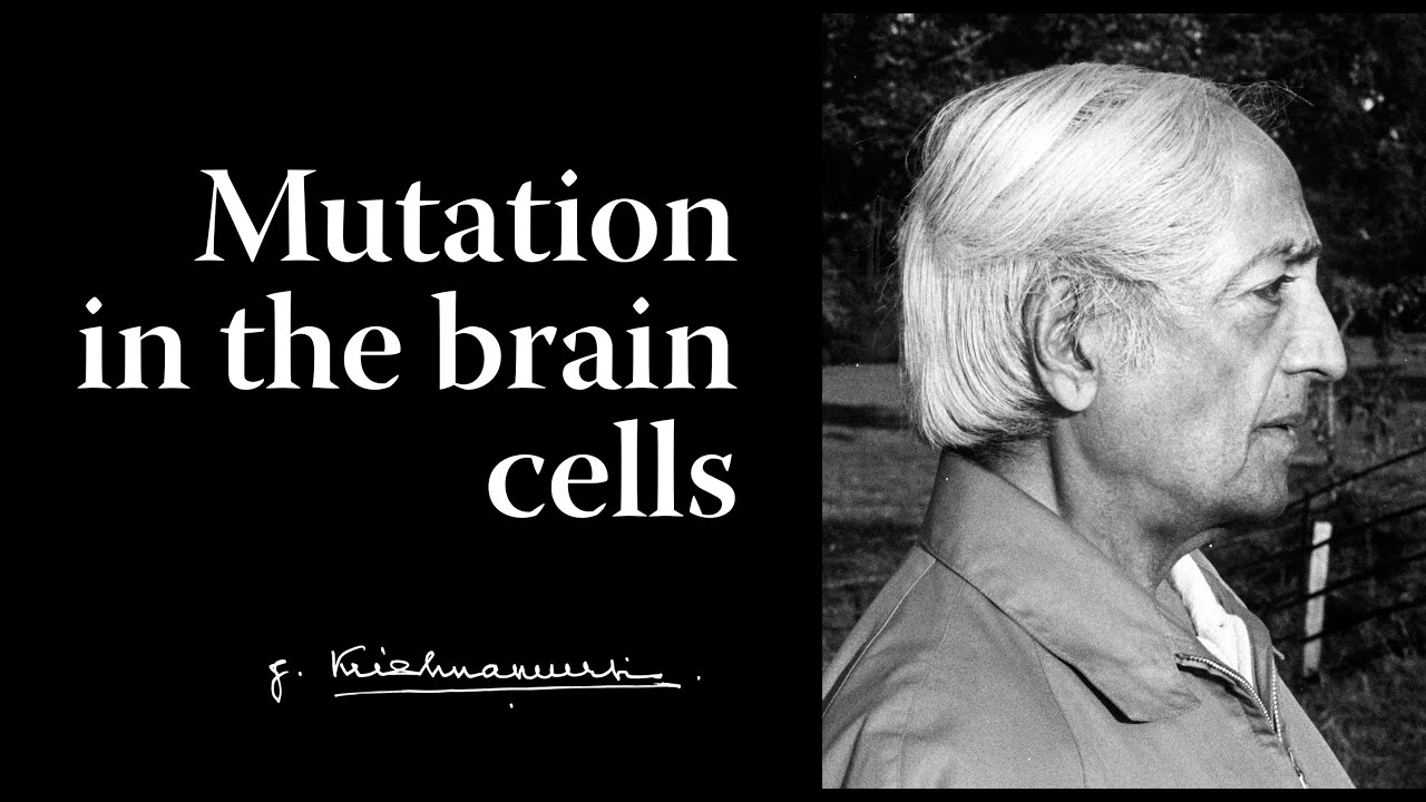 Mutation in the brain cells | Krishnamurti