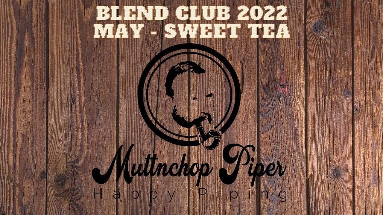 Blend Club 2022 | May &ndash; Sweet Tea