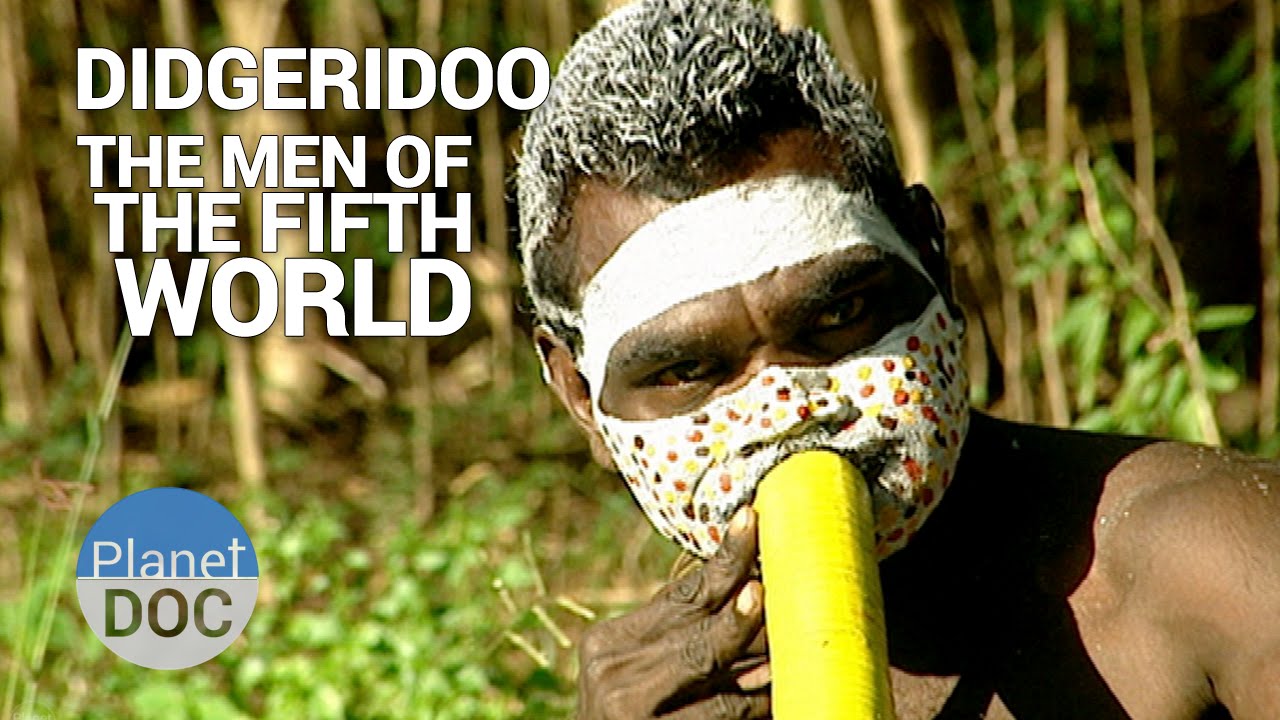 Didgeridoo. The Men of Fifth World | Tribes - Planet Doc Full Documentaries
