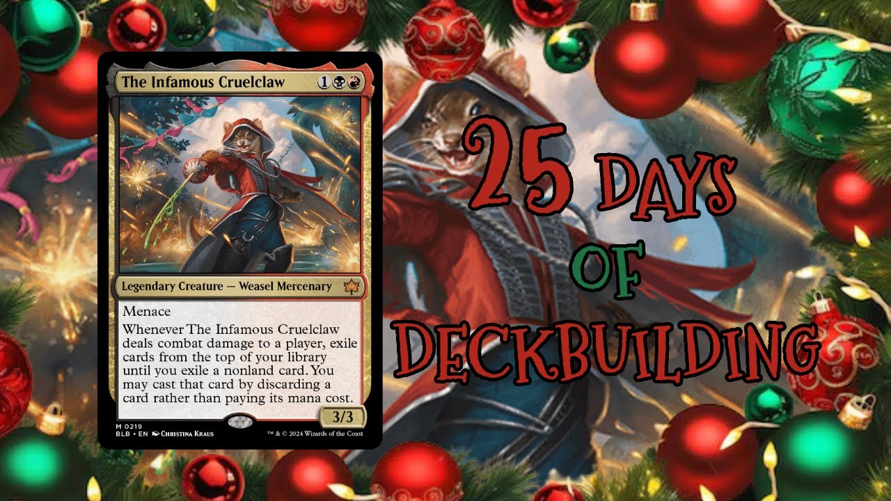 The Infamous Cruelclaw | Deck Tech | 25 Days Of Deck Building
