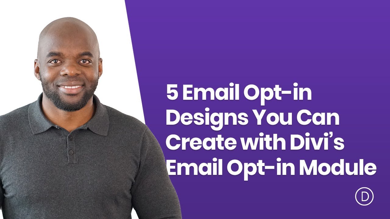5 Email Opt in Designs You Can Create with Divi&rsquo;s Email Opt in Module