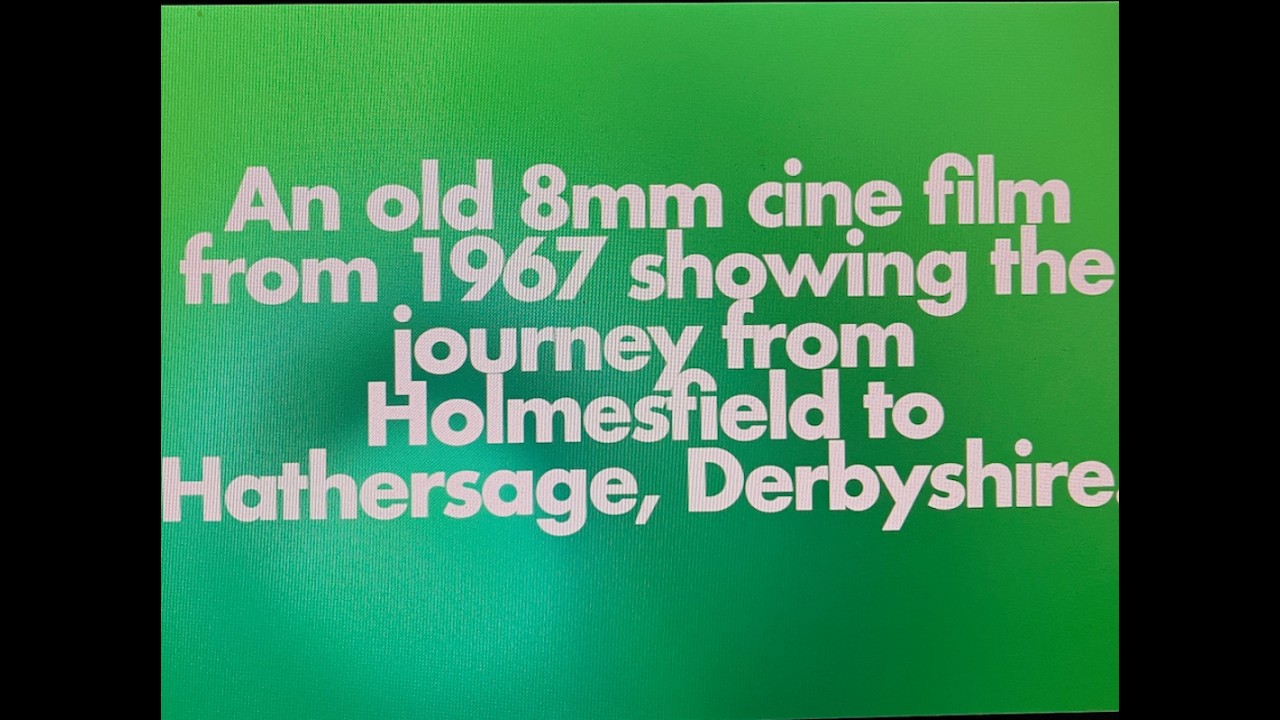 Holmesfield to Hathersage, Derbyshire by car 1967